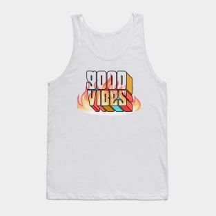 Good Vibes on Fire Tank Top